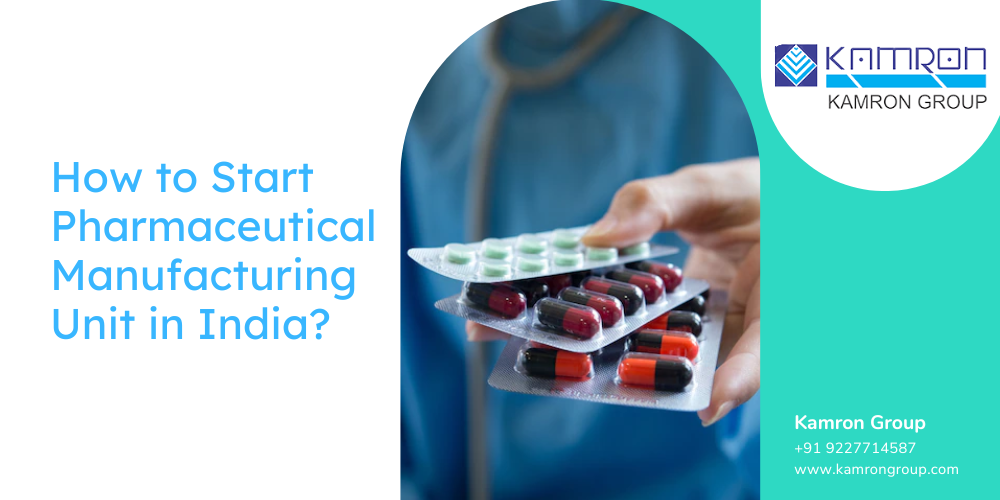 How to Start Pharma Manufacturing Company in India?