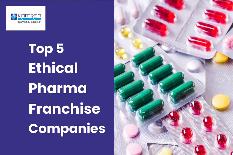Top 5 Ethical Pharma Franchise Companies