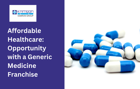 Affordable Healthcare: Opportunity with a Generic Medicine Franchise